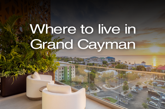 Where to Live in Grand Cayman | Neighbourhood Guide by IRG